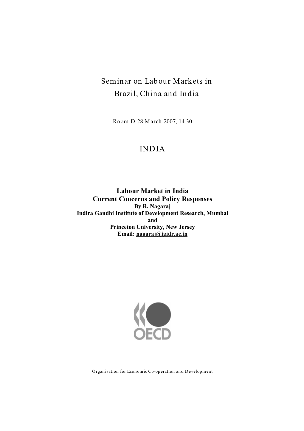 Seminar on Labour Markets in Brazil, China and India