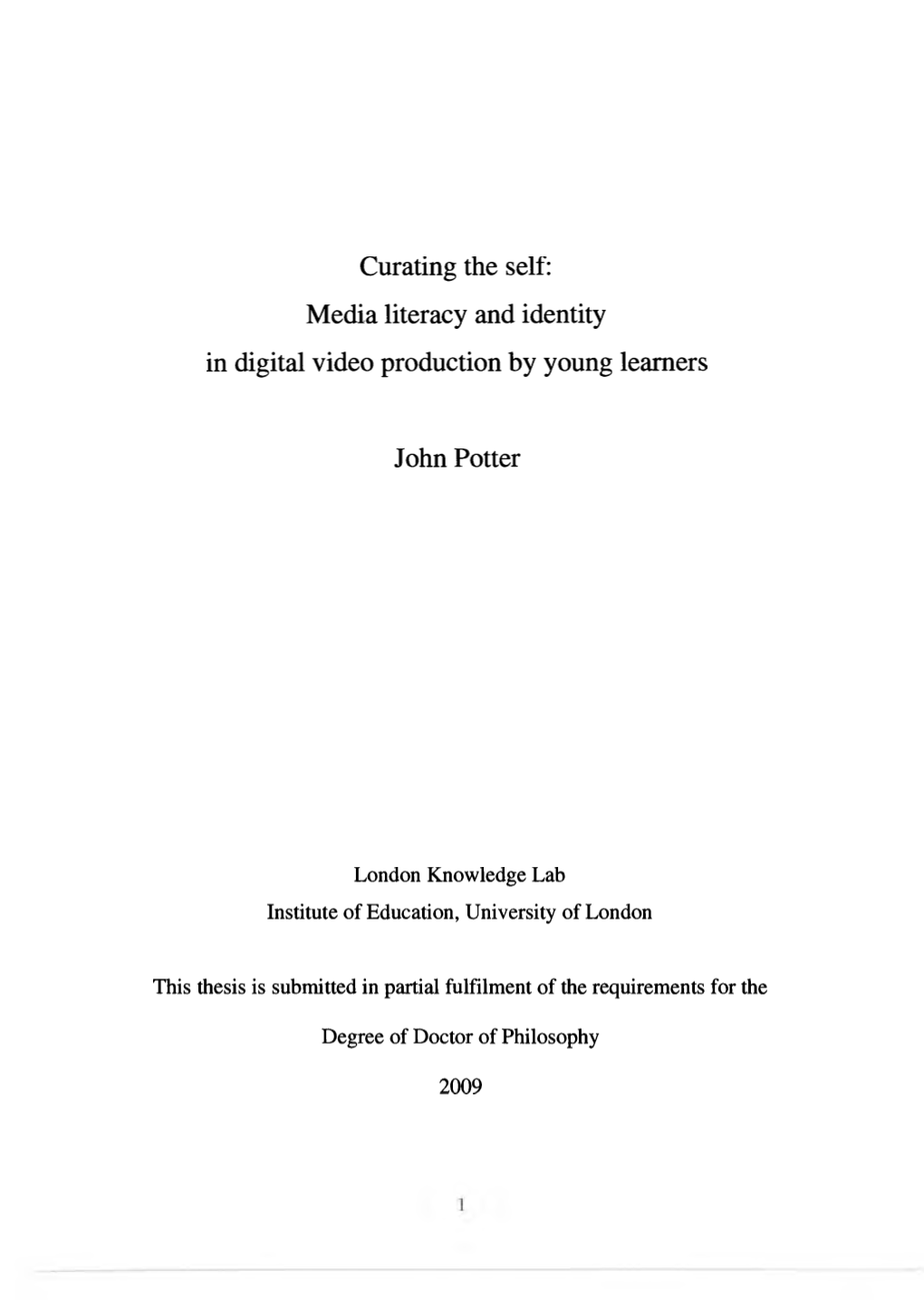 Media Literacy and Identity in Digital Video Production by Young Learners