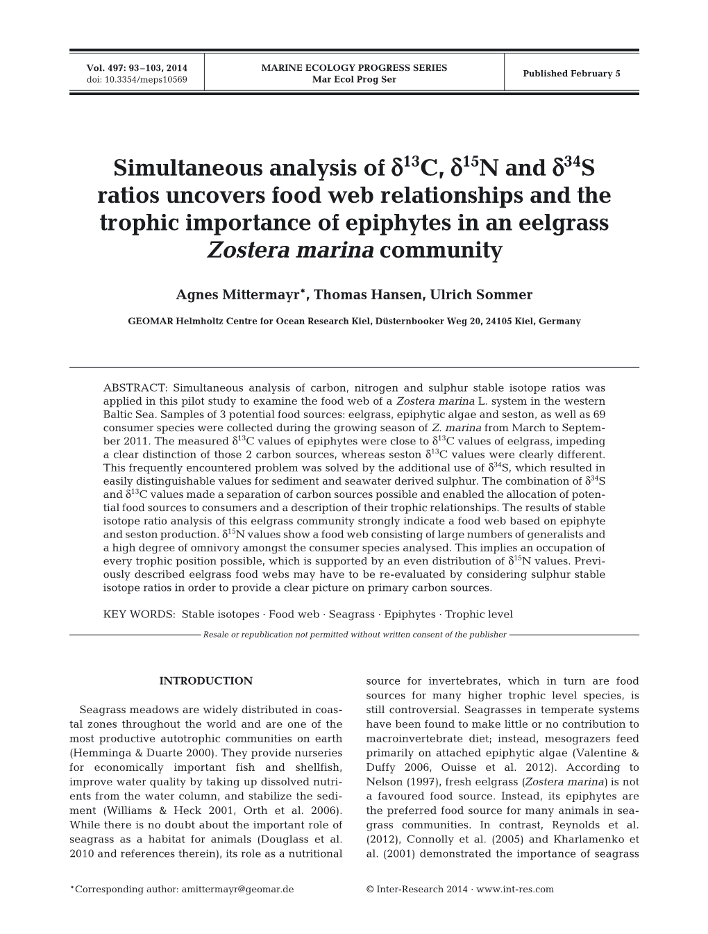 Simultaneous Analysis of Δ13c, Δ15n and Δ34s Ratios Uncovers Food Web Relationships and the Trophic Importance of Epiphytes in an Eelgrass Zostera Marina Community