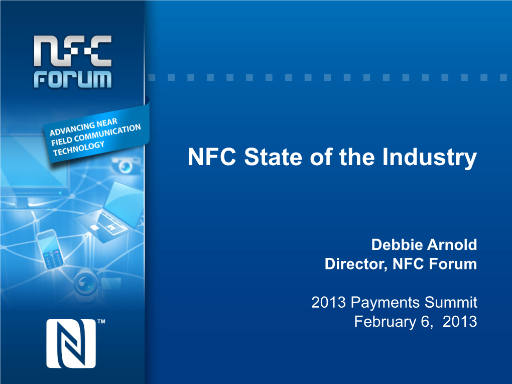 NFC State of the Industry