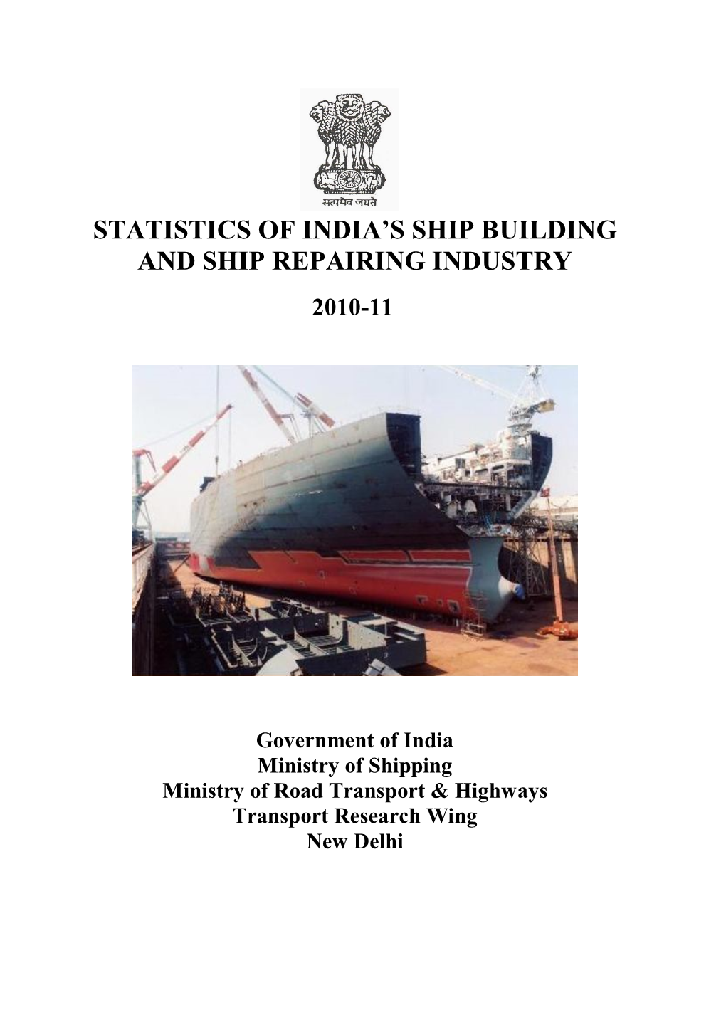 Statistics of India's Ship Building and Ship Repairing