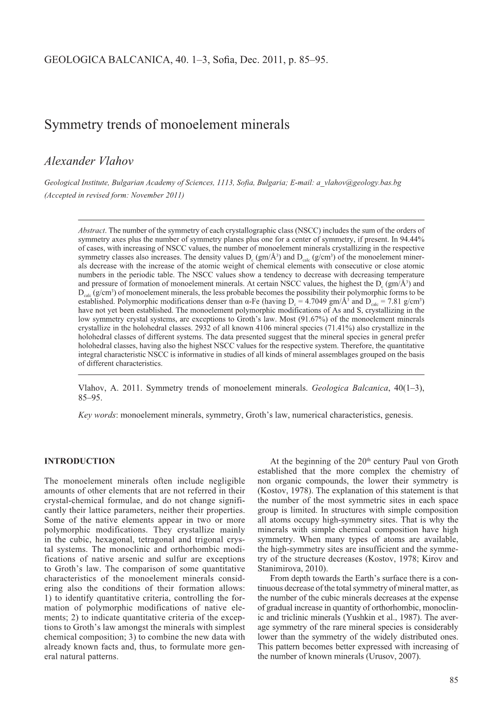 Symmetry Trends of Monoelement Minerals