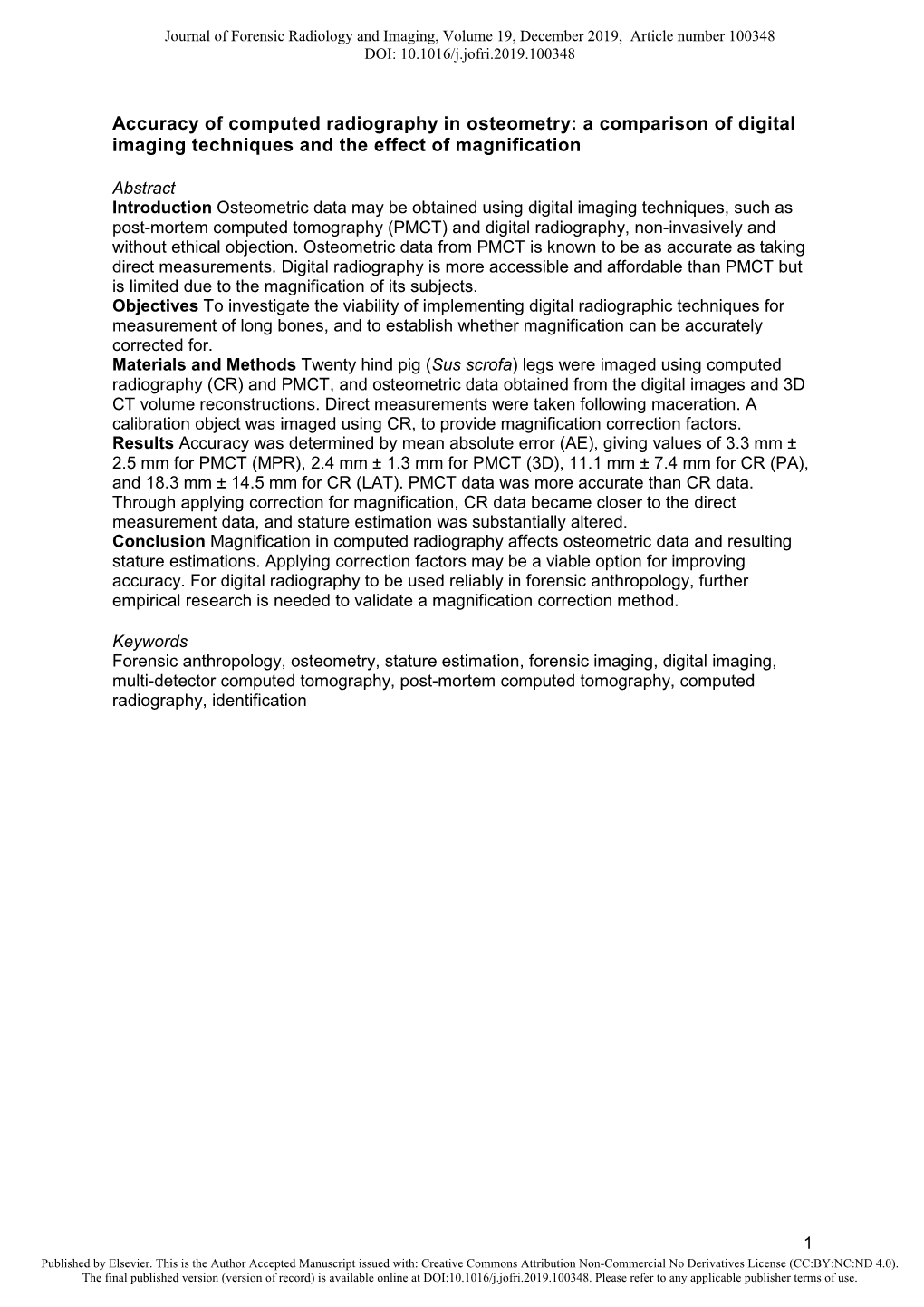 Accuracy of Computed Radiography in Osteometry: a Comparison of Digital Imaging Techniques and the Effect of Magnification