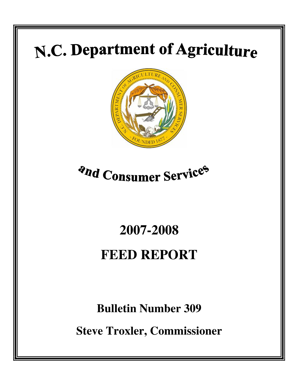 2007-2008 Feed Report