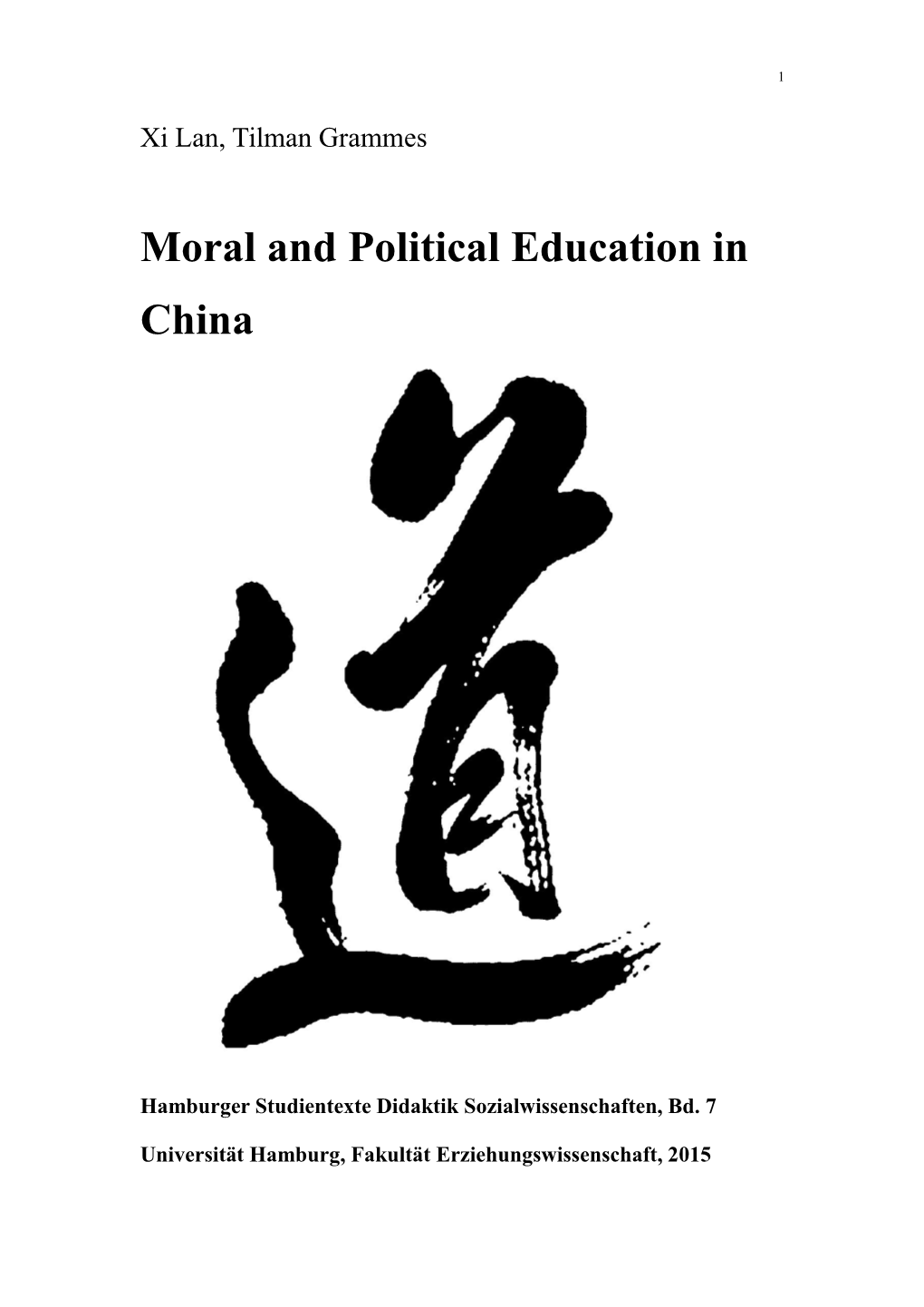 Moral and Political Education in China