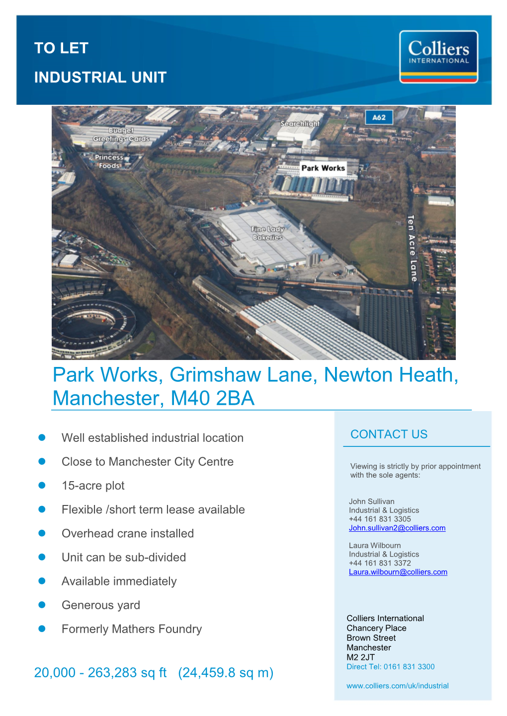 Park Works, Grimshaw Lane, Newton Heath, Manchester, M40 2BA