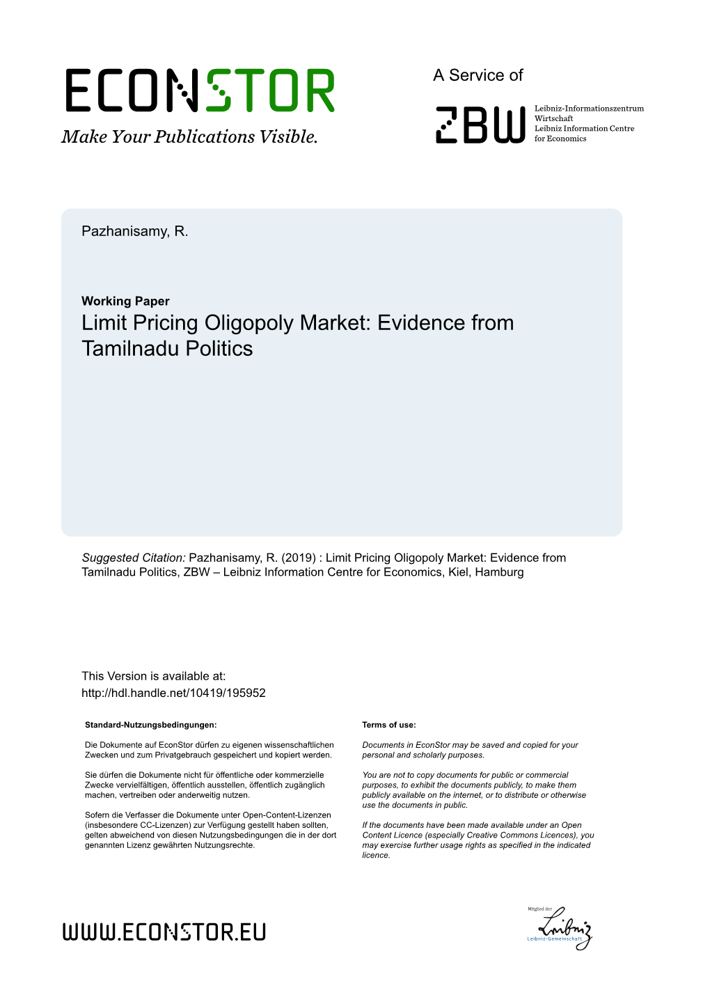 Limit Pricing Oligopoly Market: Evidence from Tamilnadu Politics