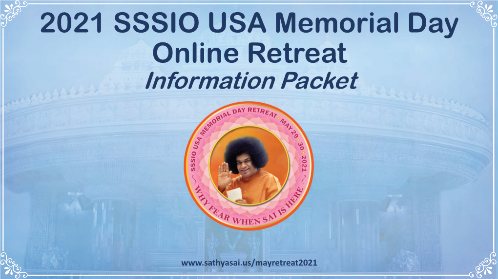 2021 SSSIO USA Memorial Day Online Retreat Information Packet