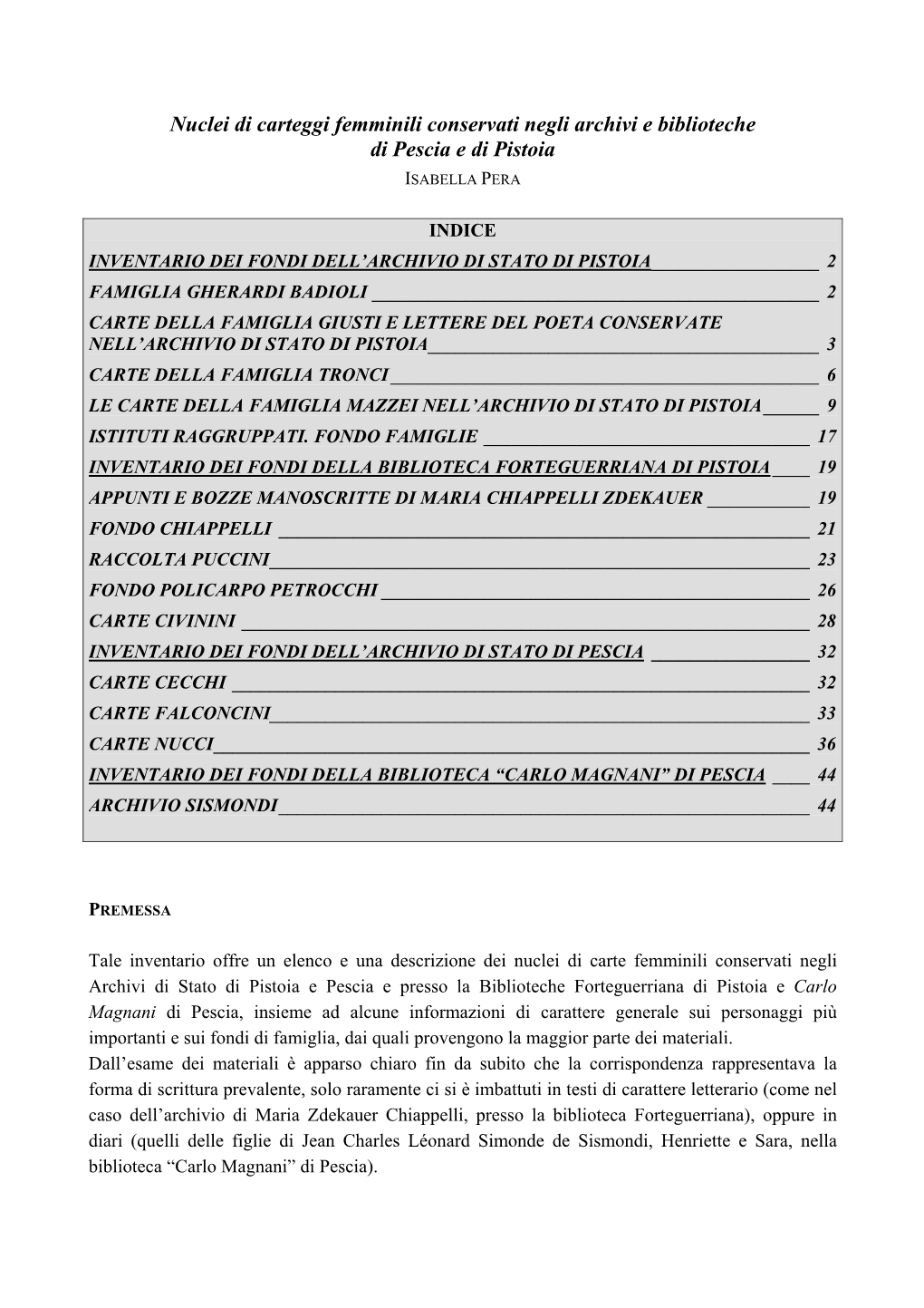 Nuclei Di Carteggi Femminili Conservati Negli Archivi E Biblioteche Di Pescia E Di Pistoia ISABELLA PERA