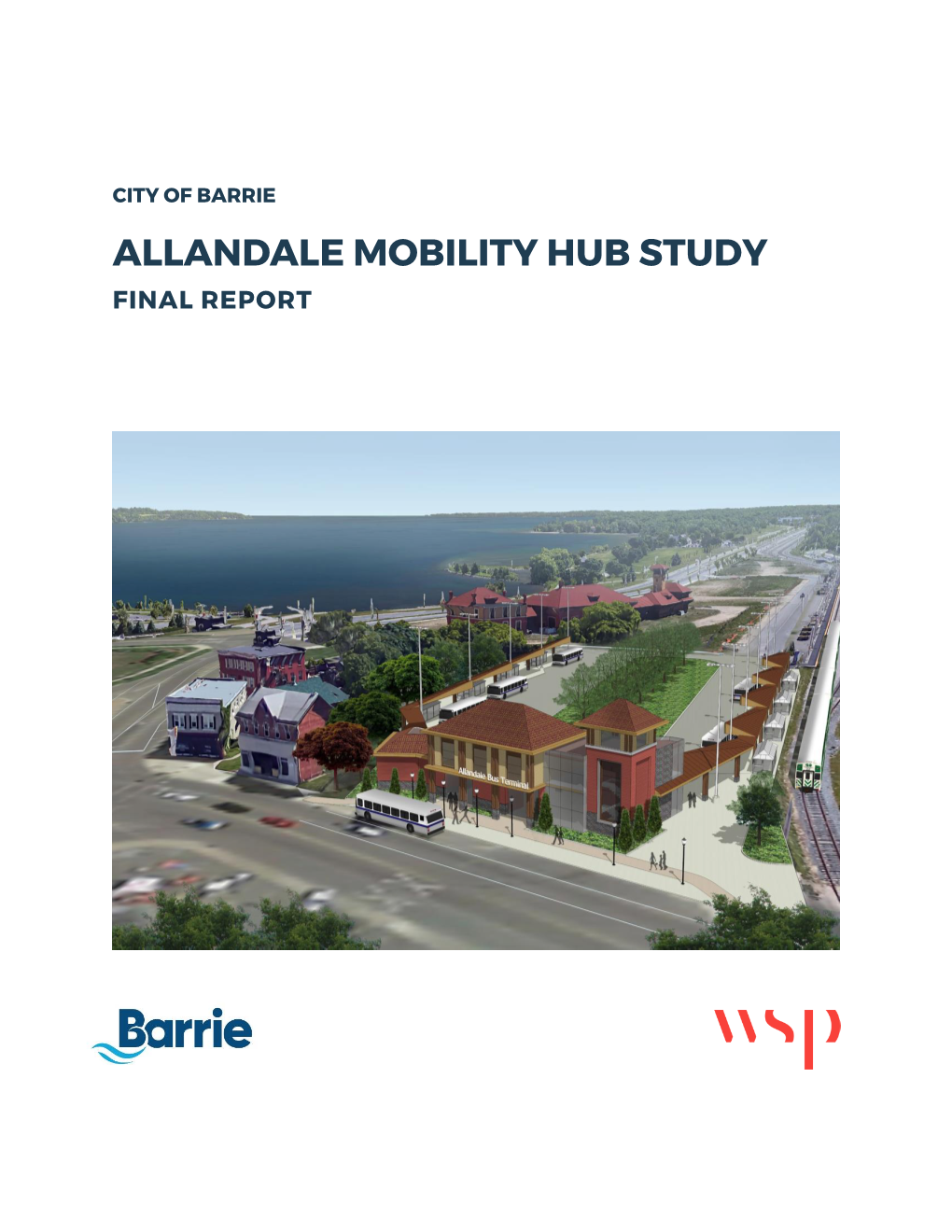 Allandale Mobility Hub Study Final Report