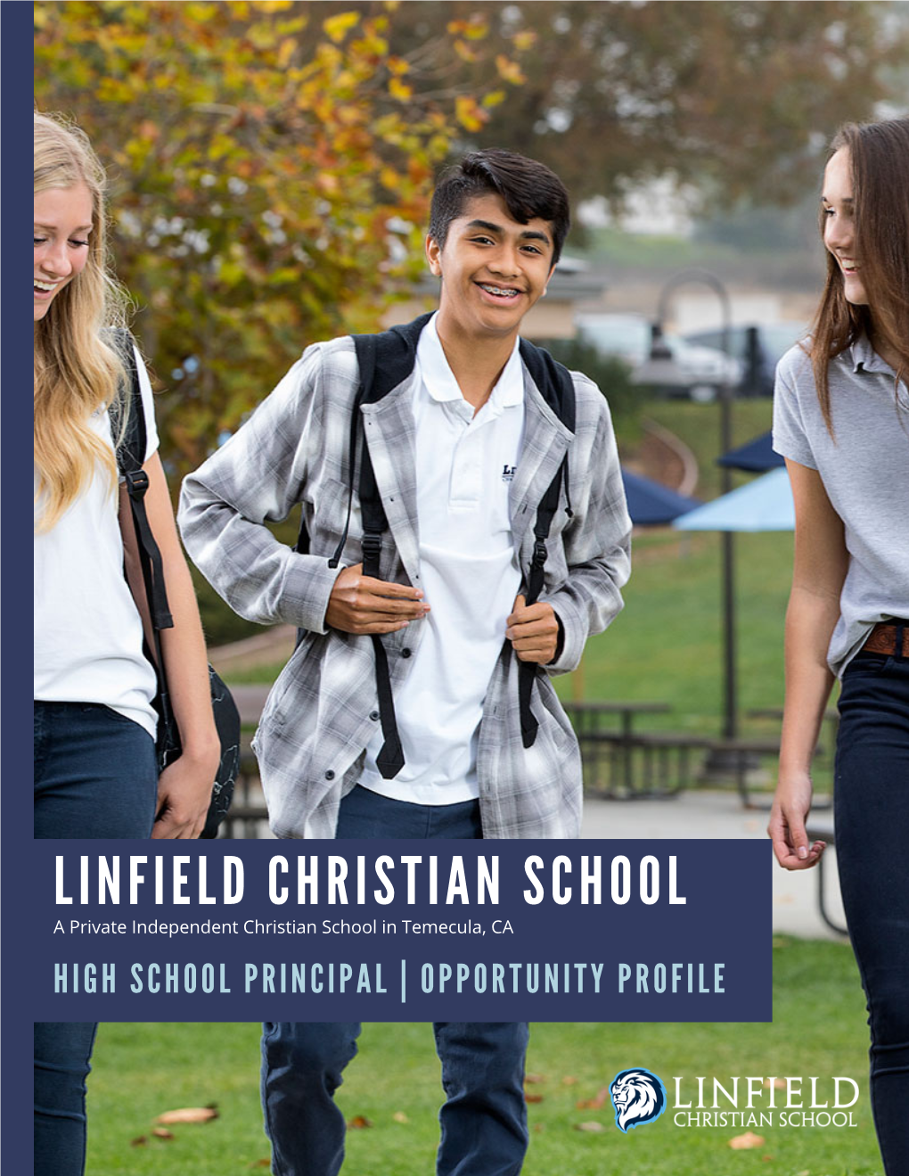 Linfield Christian High School Principal Profile May 2021