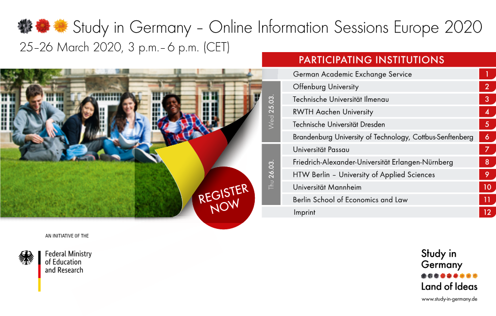 Study in Germany – Online Information Sessions Europe 2020 25–26 March 2020, 3 P.M.– 6 P.M