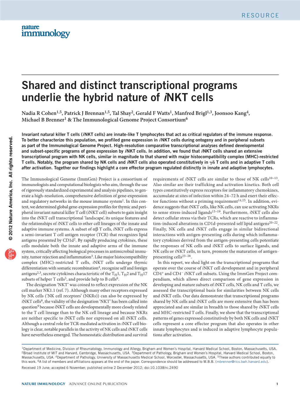 Shared and Distinct Transcriptional Programs Underlie the Hybrid Nature of Inkt Cells