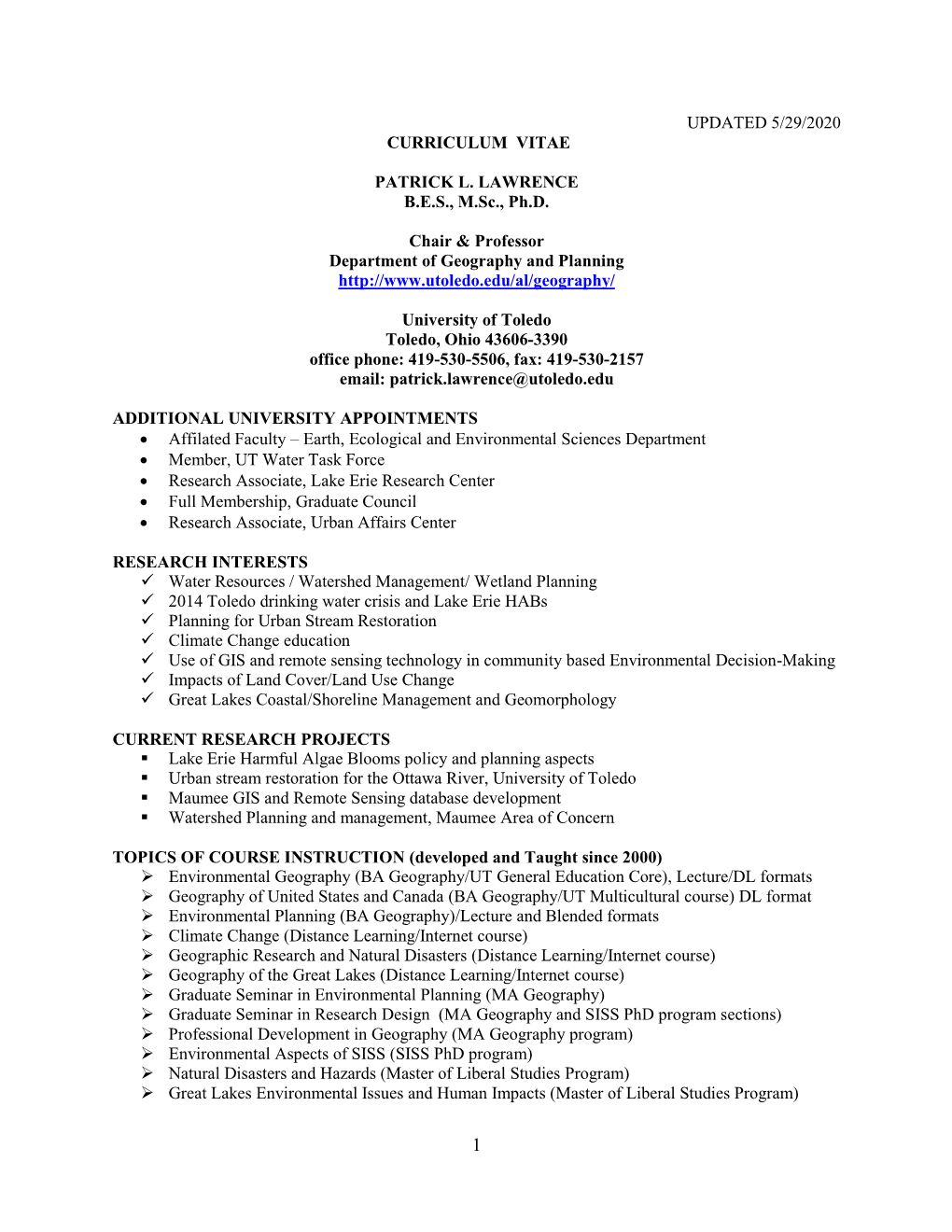 Updated 5/29/2020 Curriculum Vitae Patrick L. Lawrence