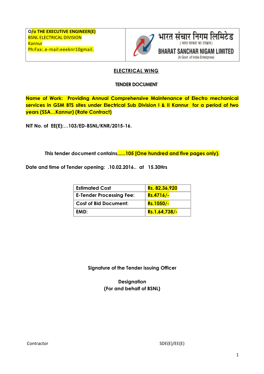 BSNL ELECTRICAL DIVISION Kannur Ph:Fax:.E-Mail:Eeeknr10gmail