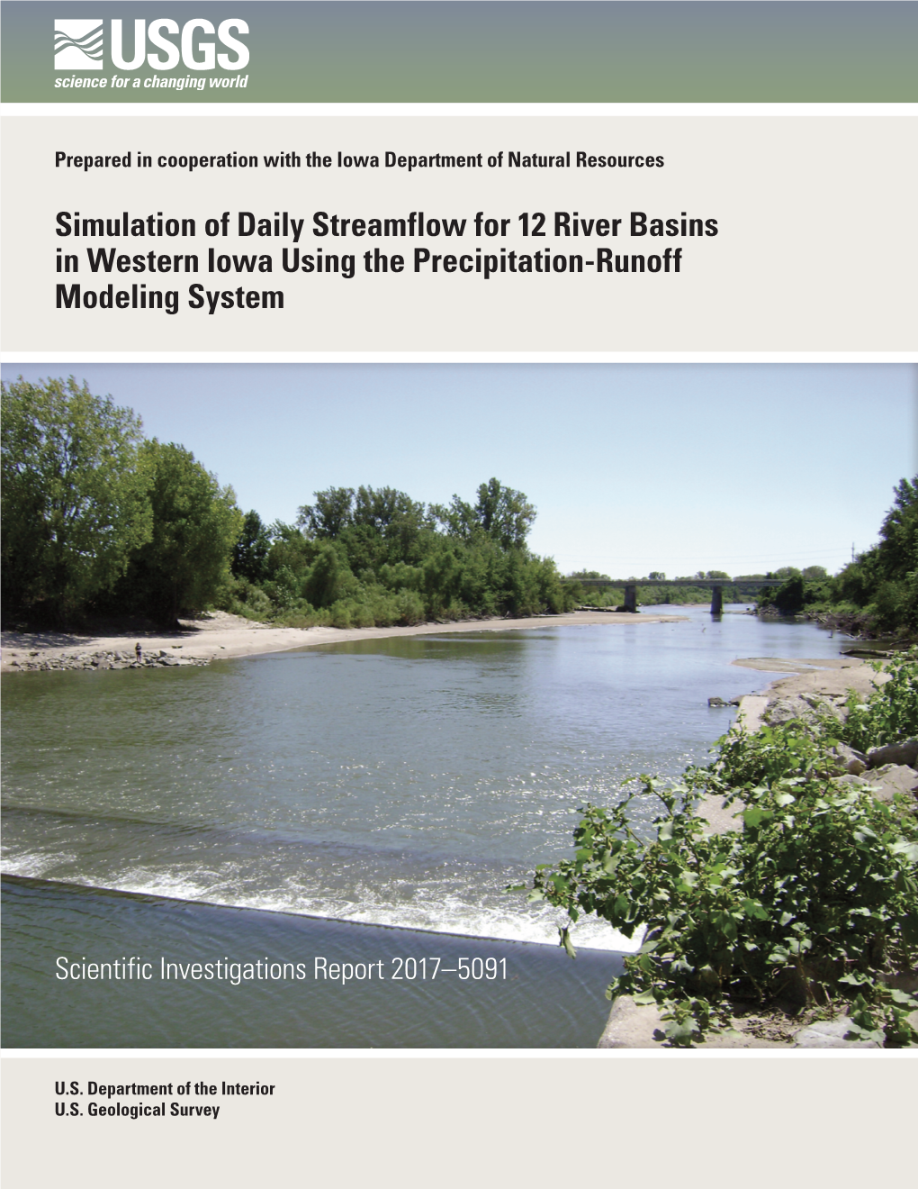 Simulation of Daily Streamflow for 12 River Basins in Western Iowa Using the Precipitation-Runoff Modeling System