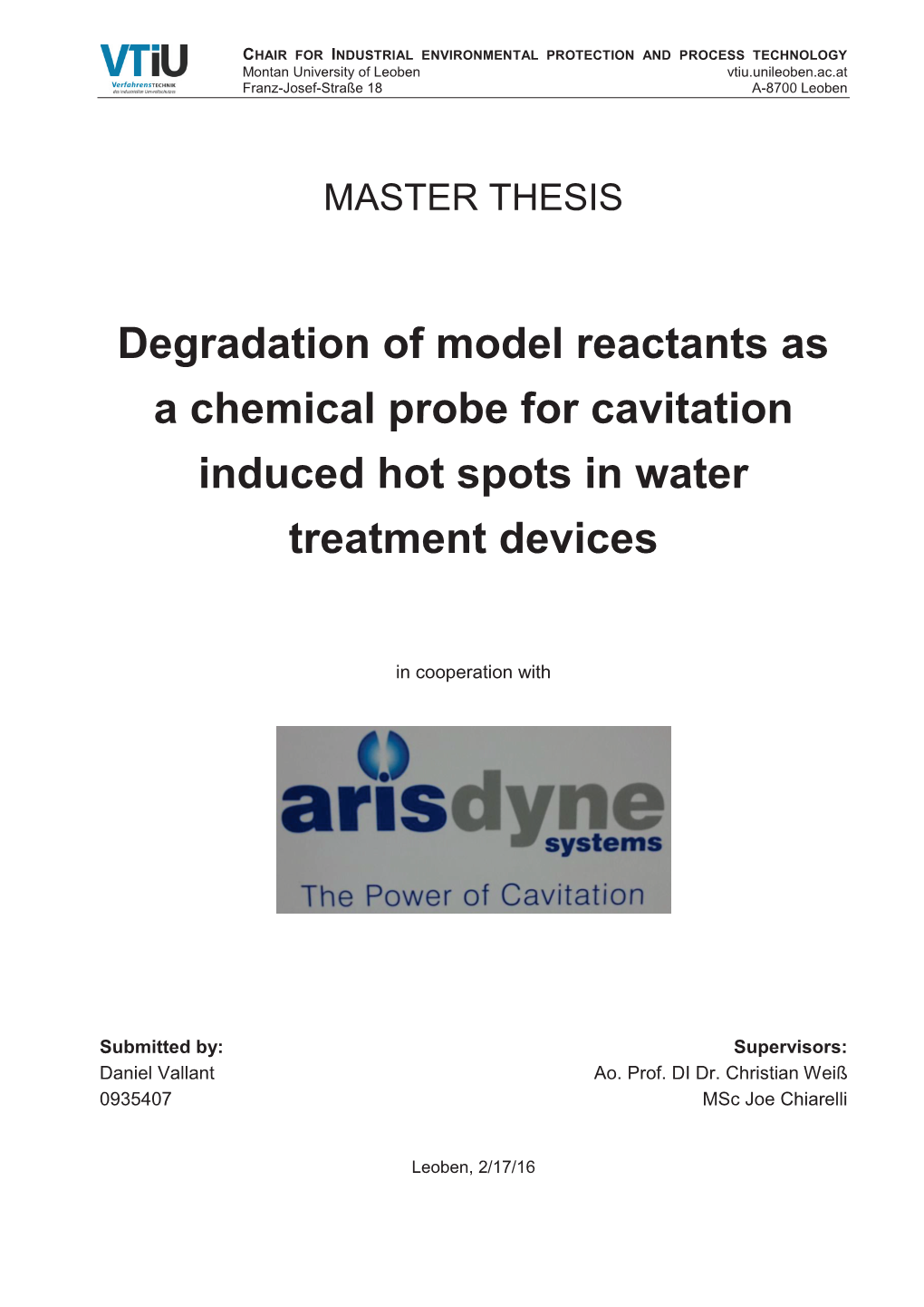 Degradation of Model Reactants As a Chemical Probe for Cavitation Induced Hot Spots in Water Treatment Devices
