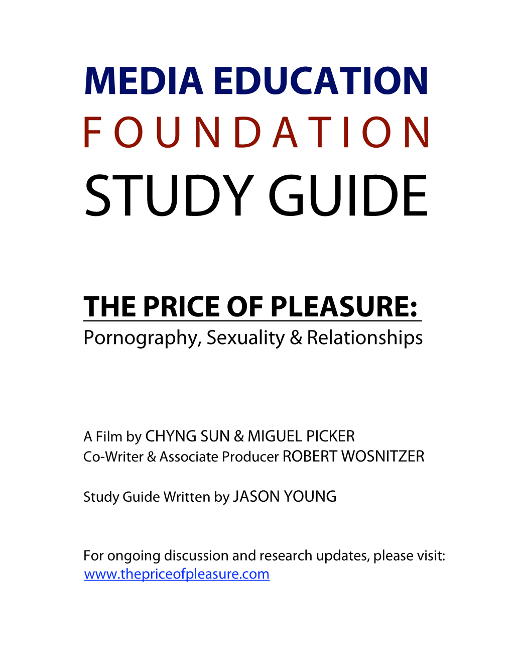 Study Guide: the Price of Pleasure