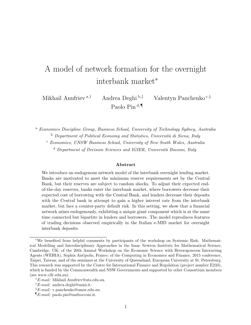 A Model of Network Formation for the Overnight Interbank Market∗