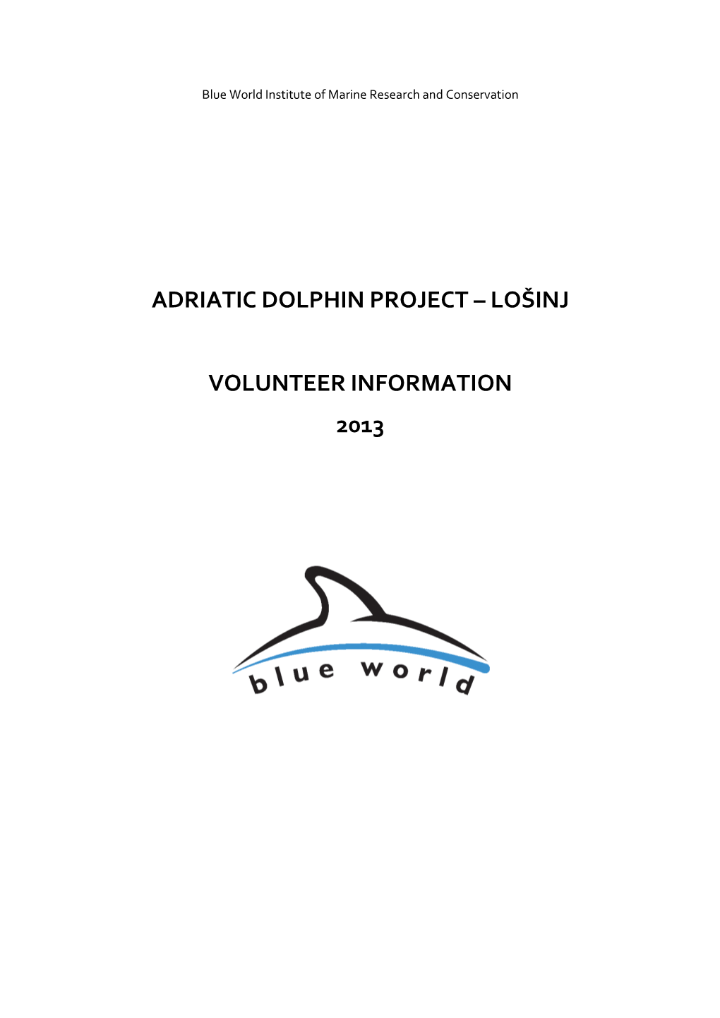 Adriatic Dolphin Project – Lošinj Volunteer