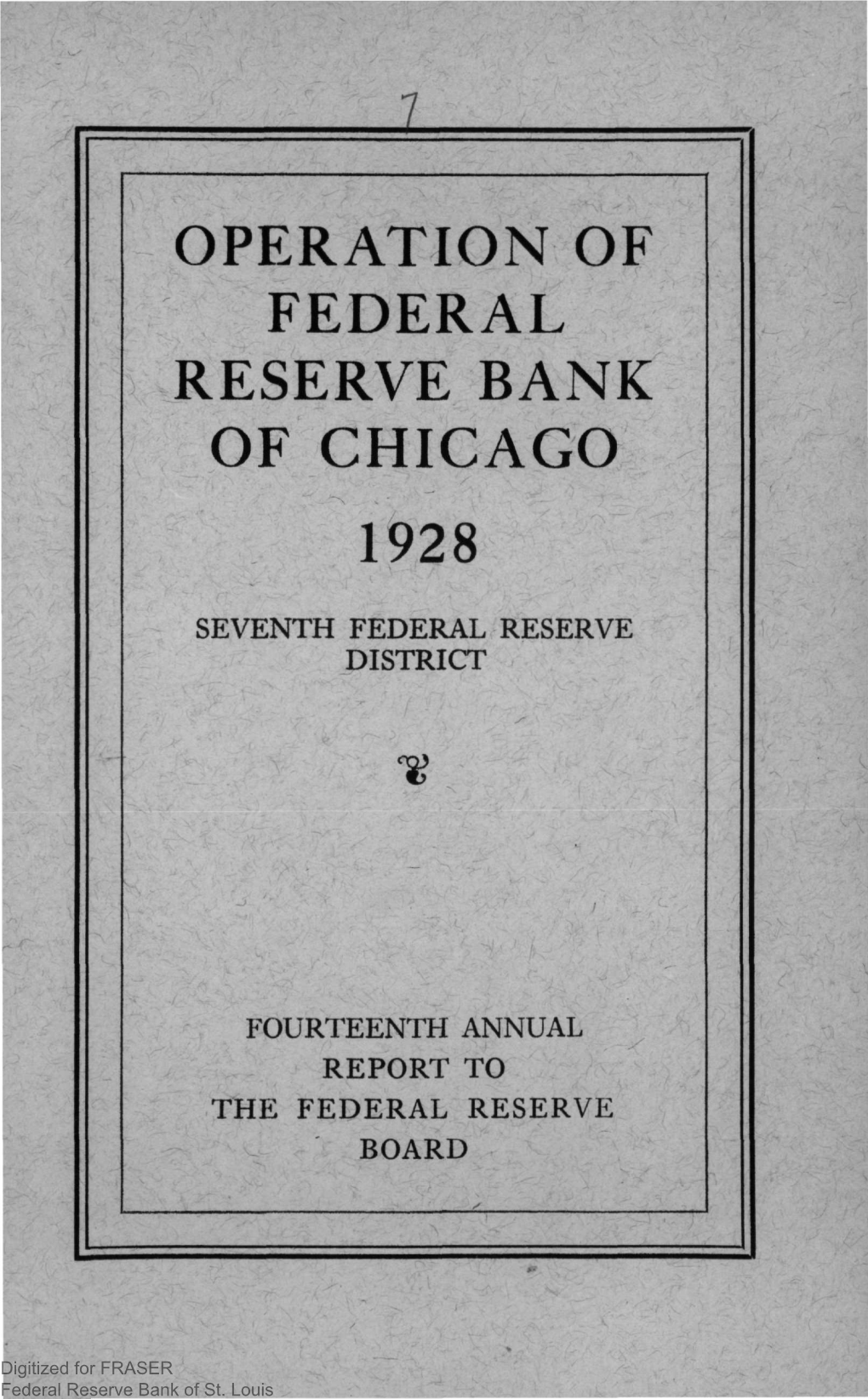 Federal Reserve Bank of Chicago Annual Report