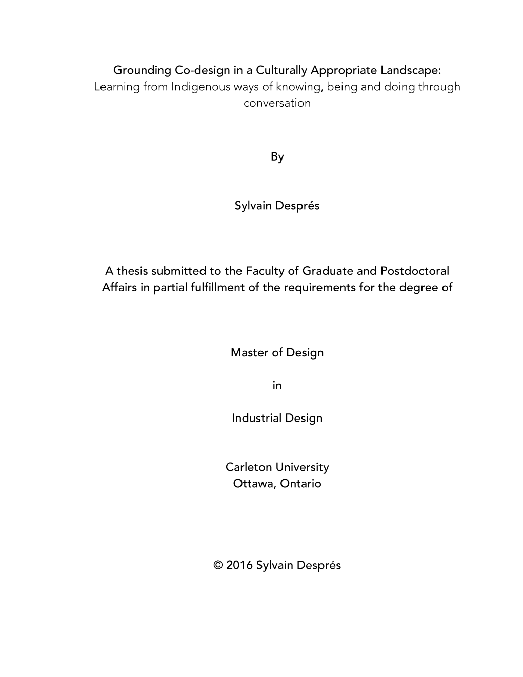 Grounding Co-Design in a Culturally Appropriate Landscape: Learning from Indigenous Ways of Knowing, Being and Doing Through Conversation