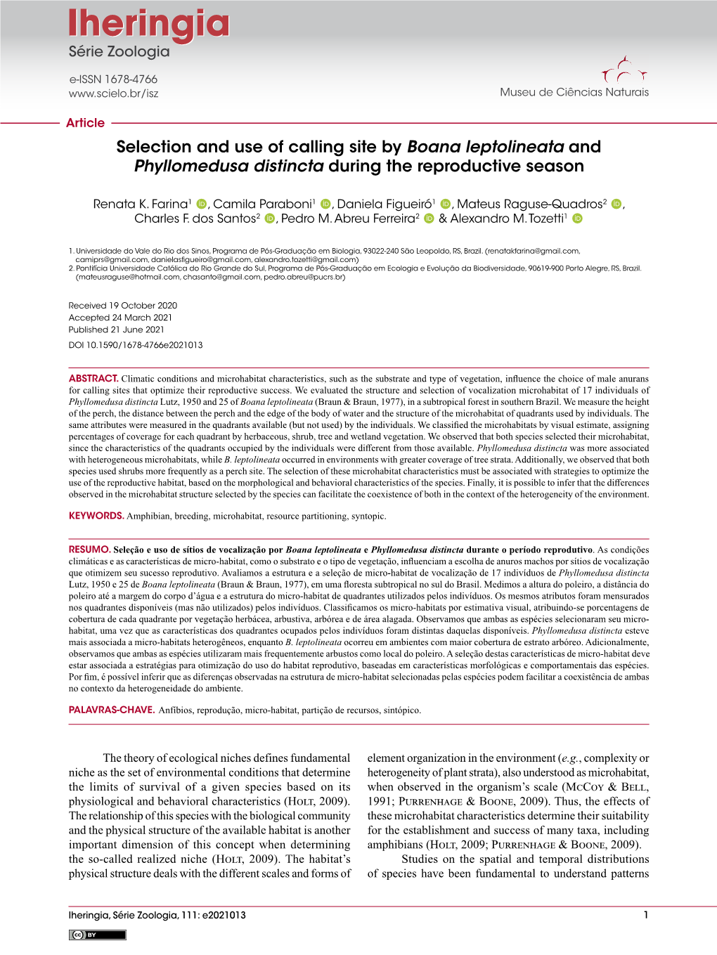 Selection and Use of Calling Site by Boana Leptolineata and Phyllomedusa Distincta During the Reproductive Season