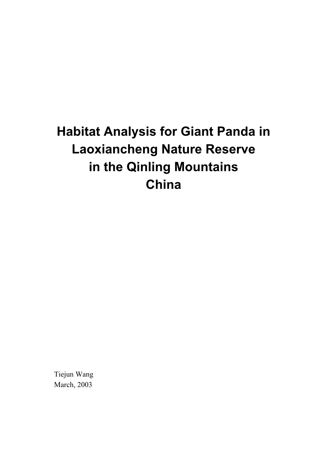 Habitat Analysis for Giant Panda in Laoxiancheng Nature Reserve in the Qinling Mountains China