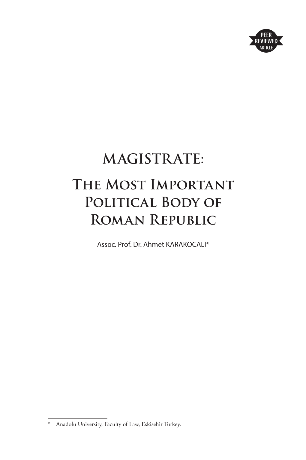 The Most Important Political Body of Roman Republic