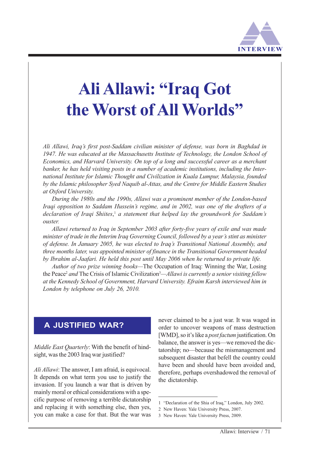 Ali Allawi: “Iraq Got the Worst of All Worlds”