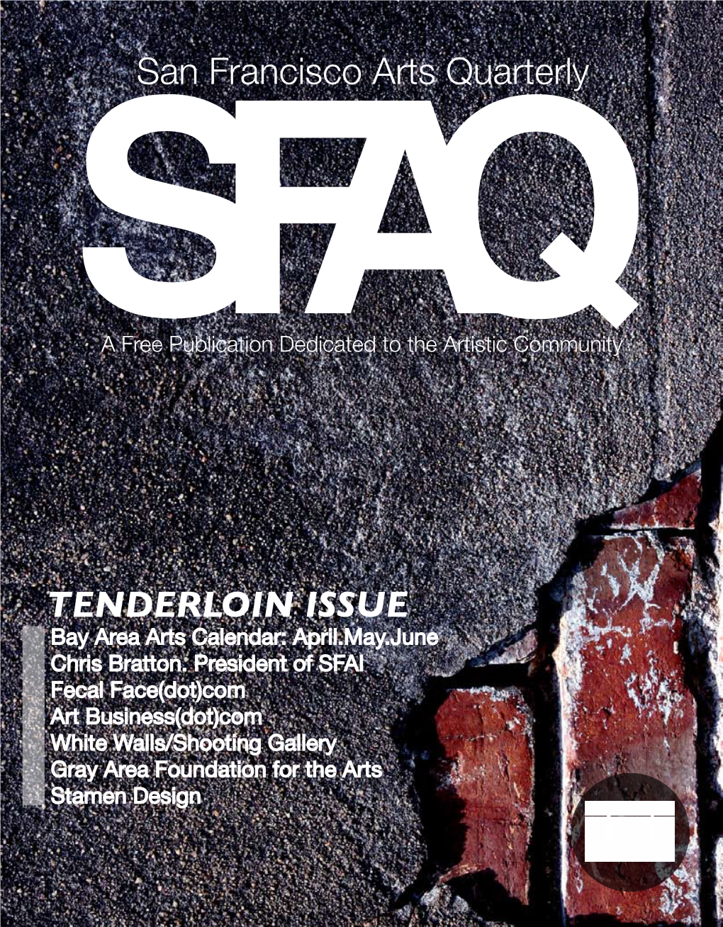 TENDERLOIN ISSUE I 1 San Francisco Arts Quarterly