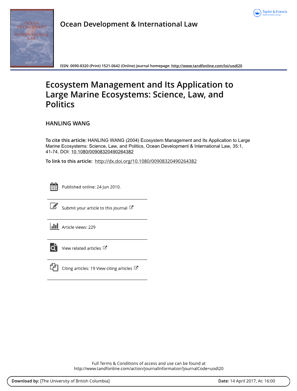 Ecosystem Management and Its Application to Large Marine Ecosystems: Science, Law, and Politics
