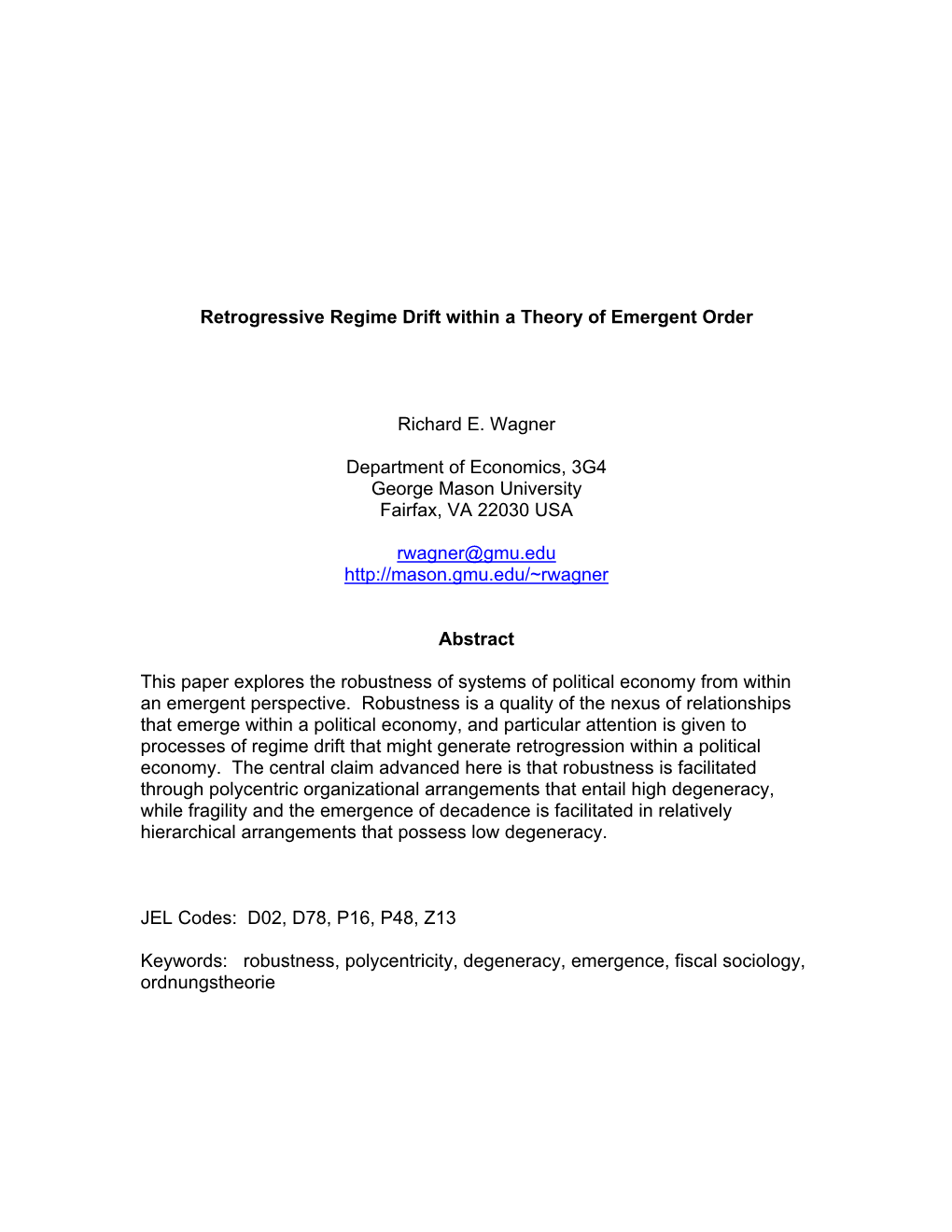 Economic Retrogression Within a Theory of Emergent Order