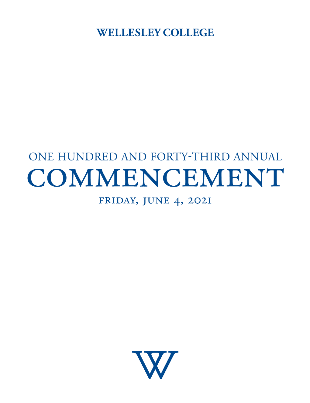 2021 Wellesley College Commencement Program