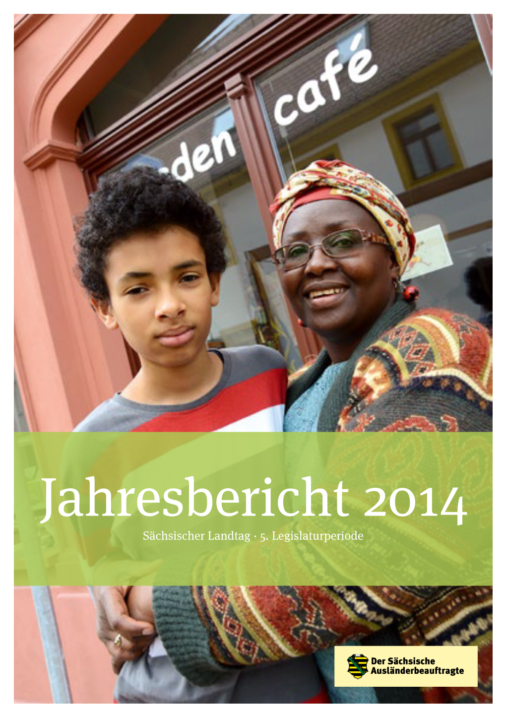Jahresbericht 2014 Sächsischer Landtag · 5