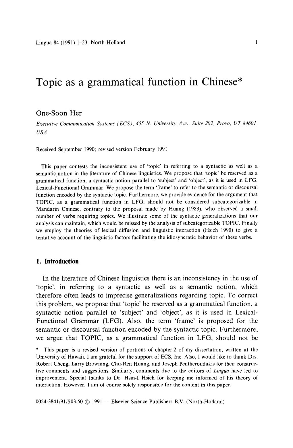 Topic As a Grammatical Function in Chinese*
