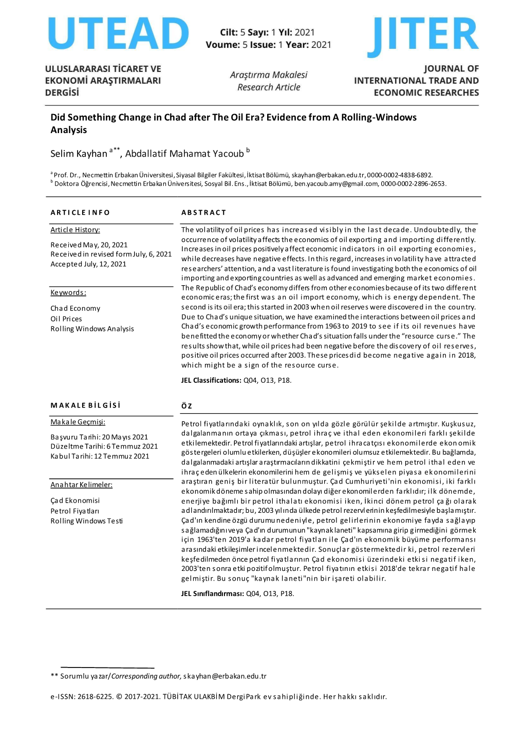 Did Something Change in Chad After the Oil Era? Evidence from a Rolling-Windows Analysis