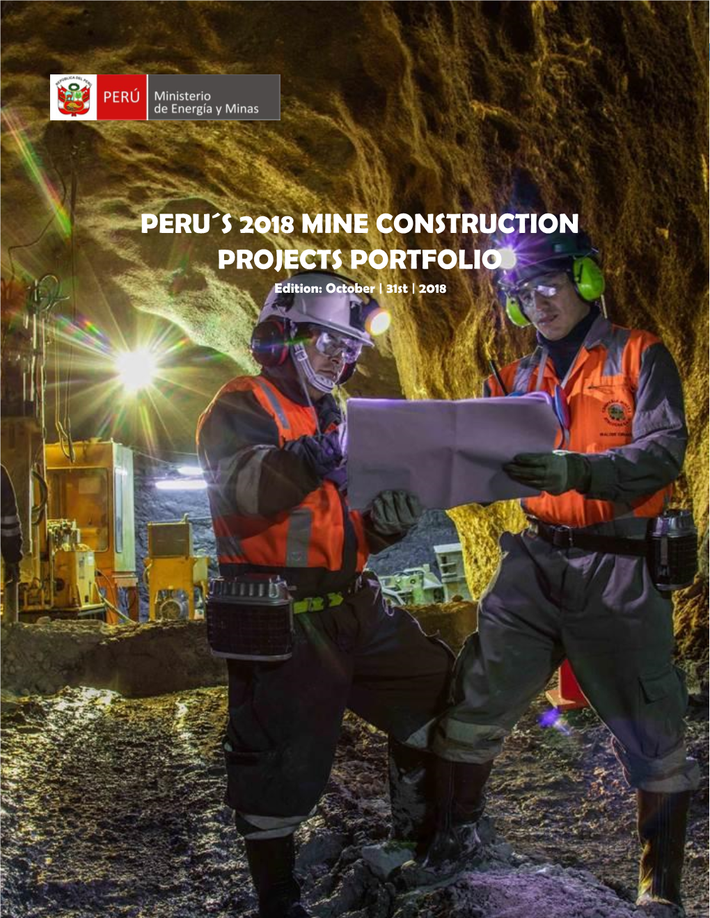 Peru´S 2018 Mine Construction Projects Portfolio 1
