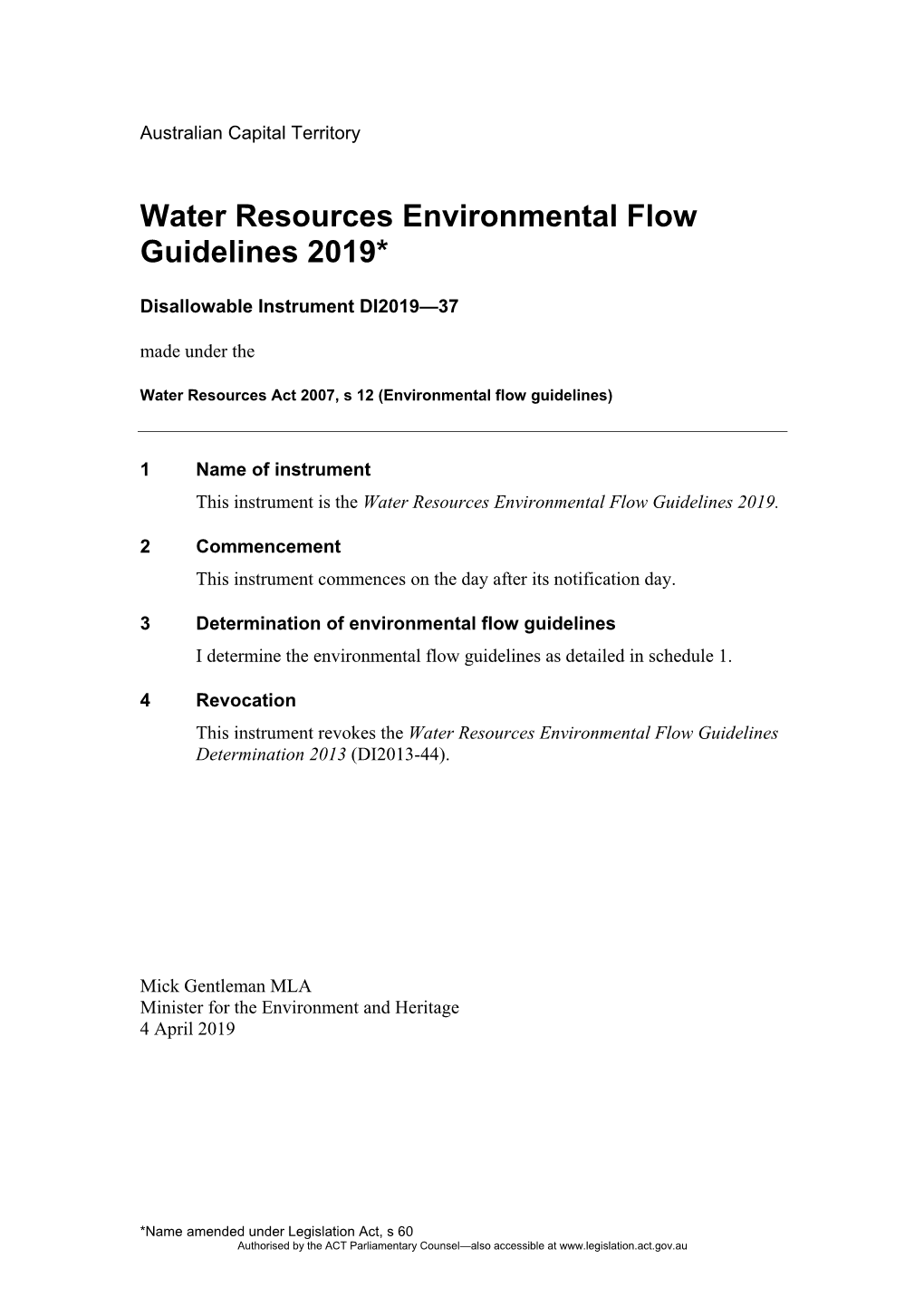 Water Resources Environmental Flow Guidelines 2019*