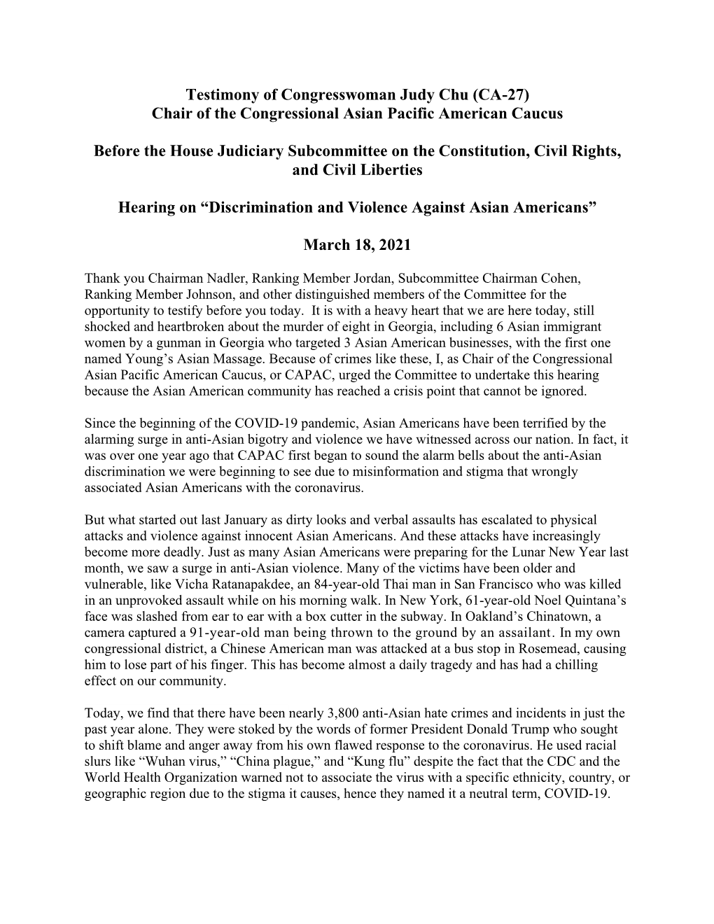Testimony of Congresswoman Judy Chu (CA-27) Chair of the Congressional Asian Pacific American Caucus