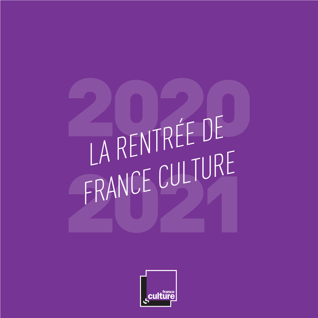 La Rentrée De France Culture