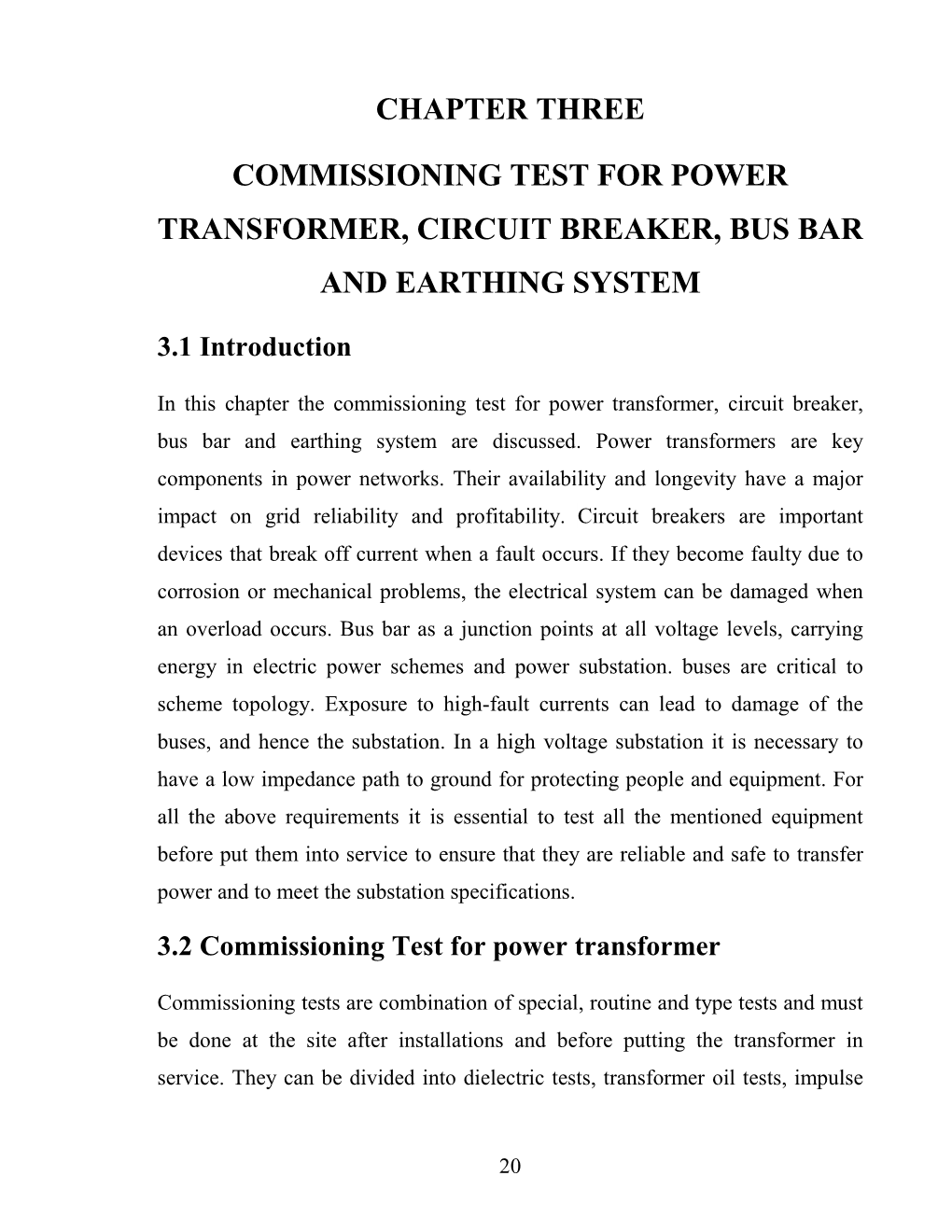 Chapter Three Commissioning Test for Power Transformer, Circuit Breaker, Bus Bar and Earthing System