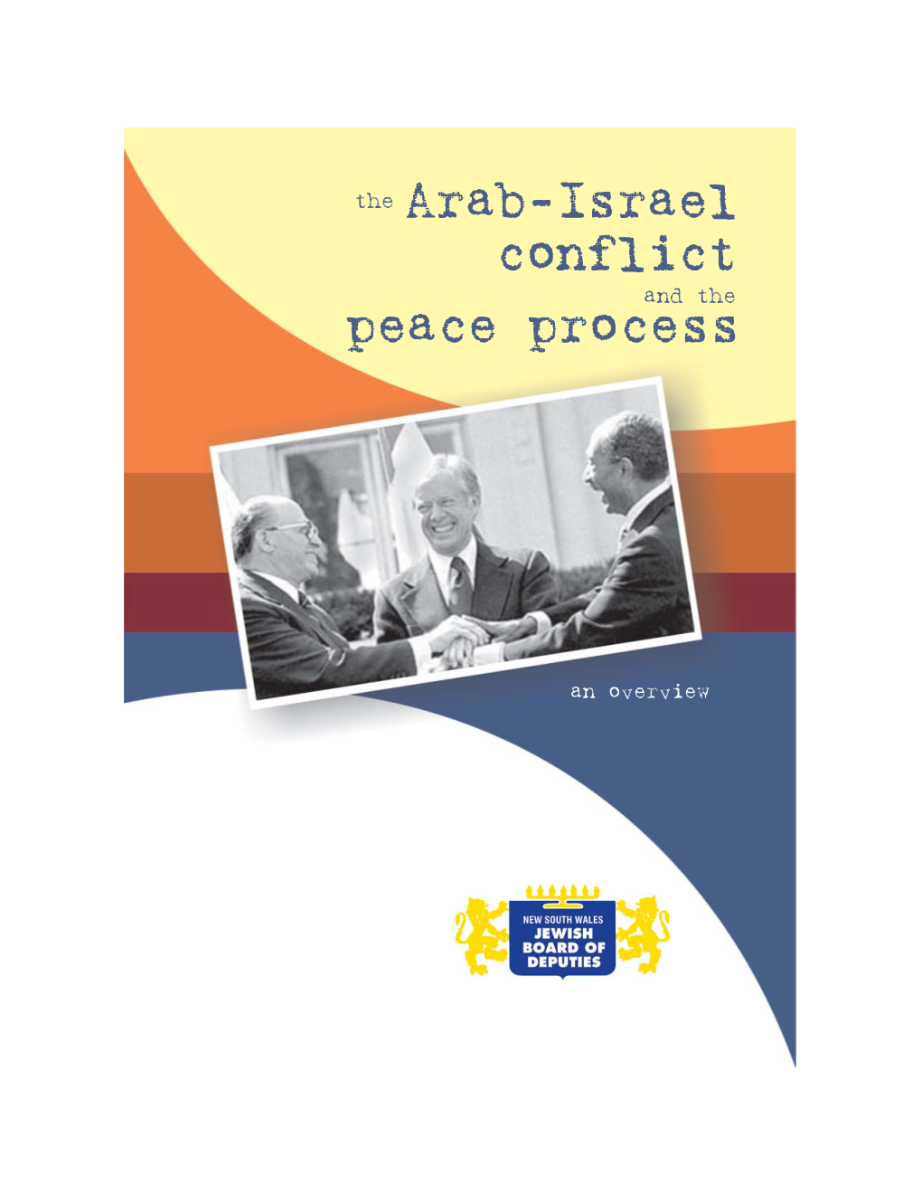 Arab-Israel Conflict and the Peace Process Booklet