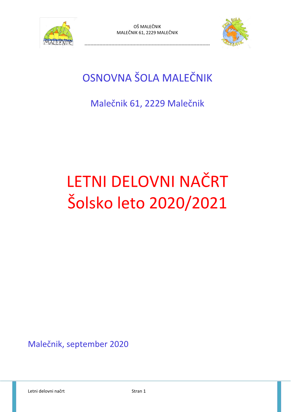 LETNI DELOVNI NAČRT Šolsko Leto 2020/2021