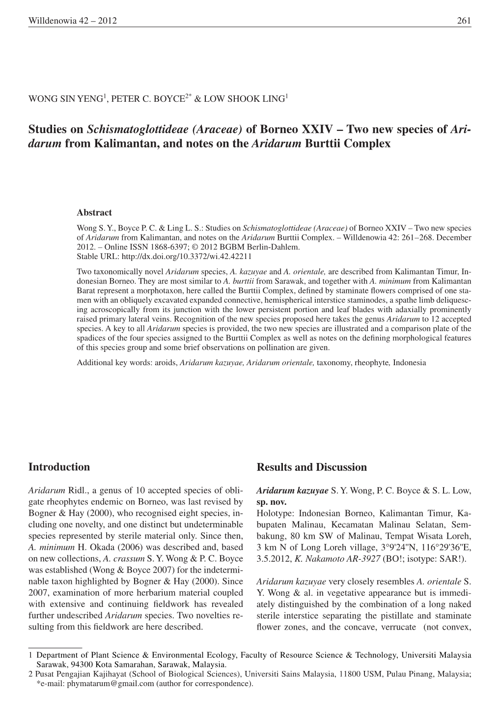 Studies on Schismatoglottideae (Araceae) of Borneo XXIV – Two New Species of Ari- Darum from Kalimantan, and Notes on the Aridarum Burttii Complex