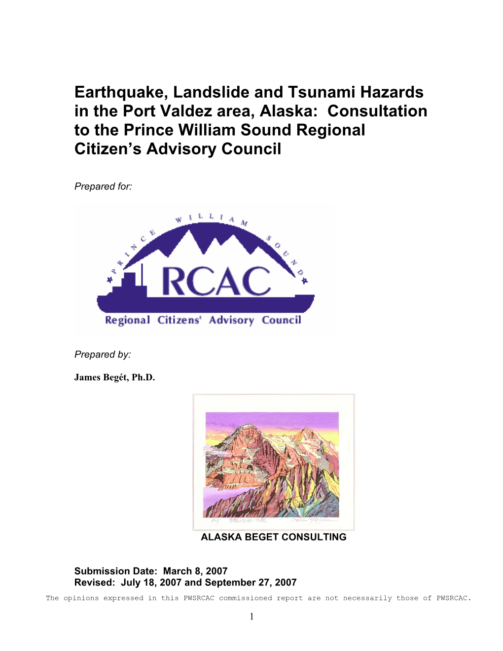 Earthquake, Landslide and Tsunami Hazards in the Port Valdez Area, Alaska: Consultation to the Prince William Sound Regional Citizen’S Advisory Council