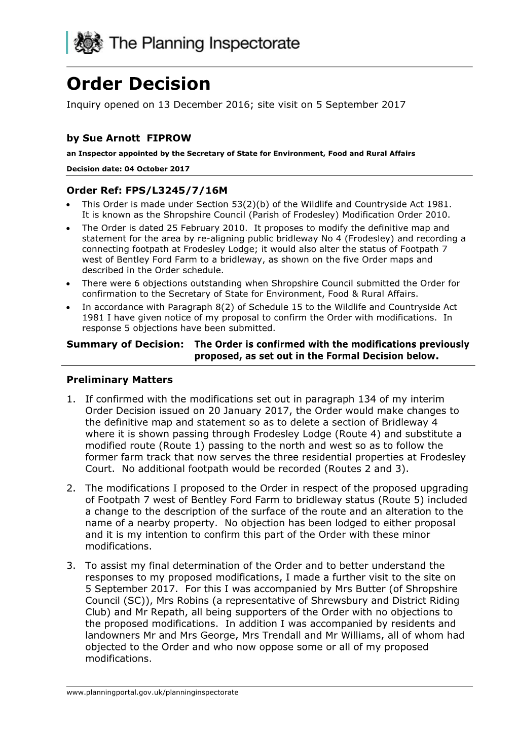 Order Decision Inquiry Opened on 13 December 2016; Site Visit on 5 September 2017