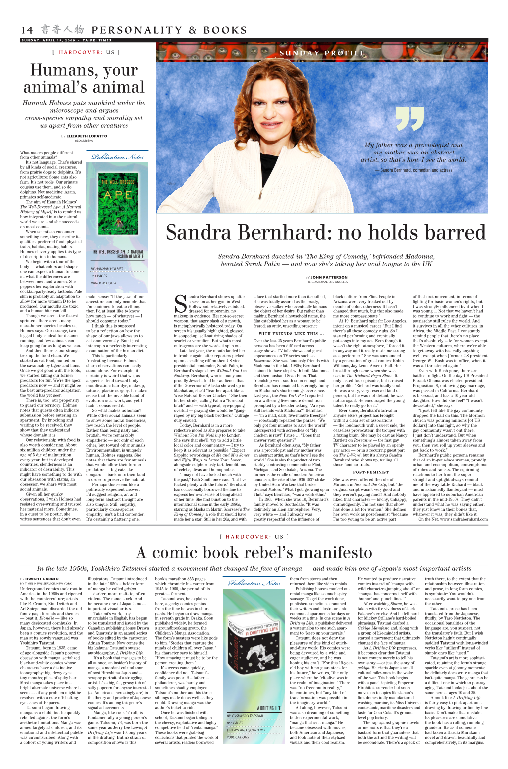 Sandra Bernhard, Comedian and Actress Not Agriculture: Some Ants Also Farm