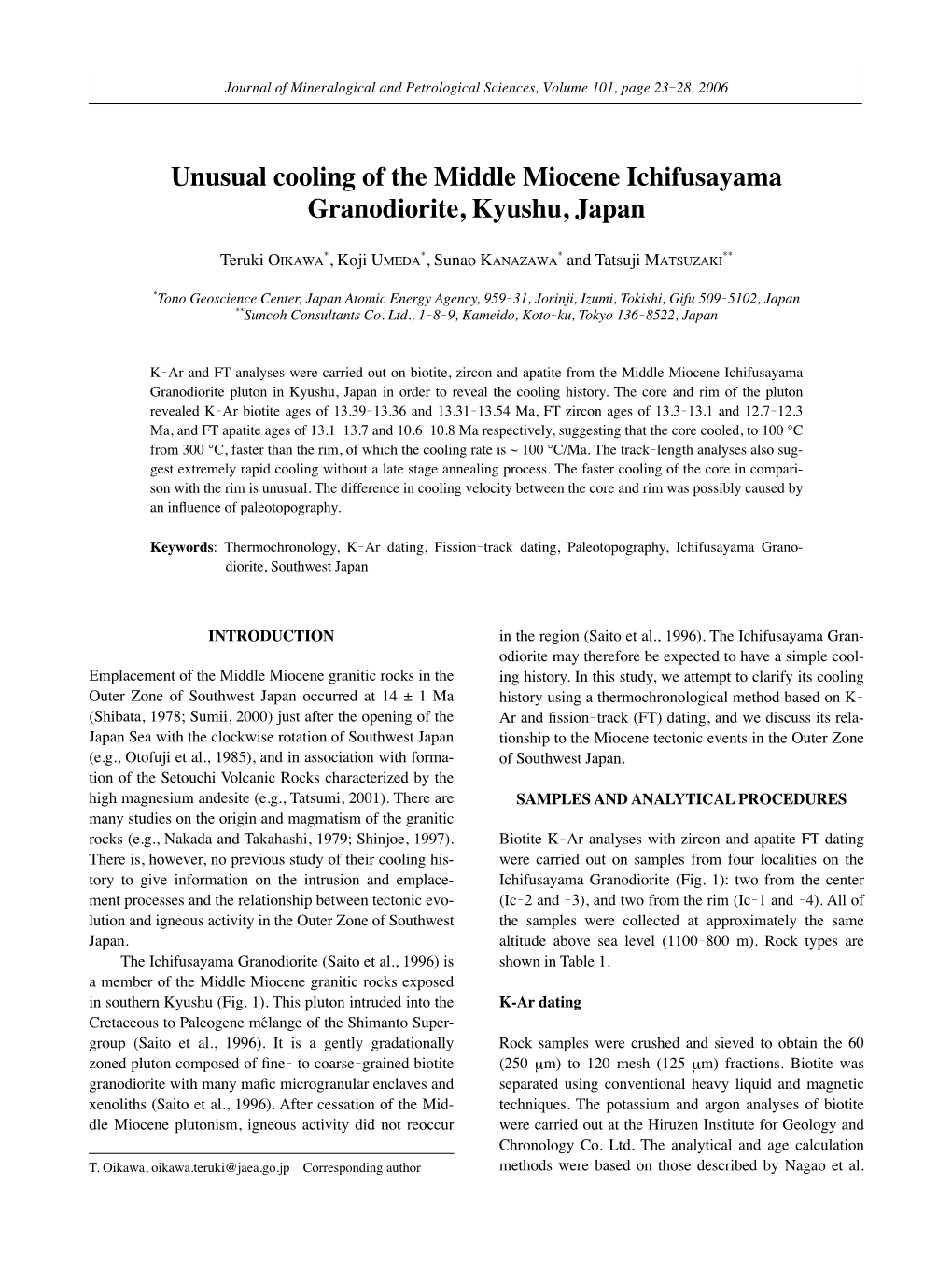 Unusual Cooling of the Middle Miocene Ichifusayama Granodiorite, Kyushu, Japan