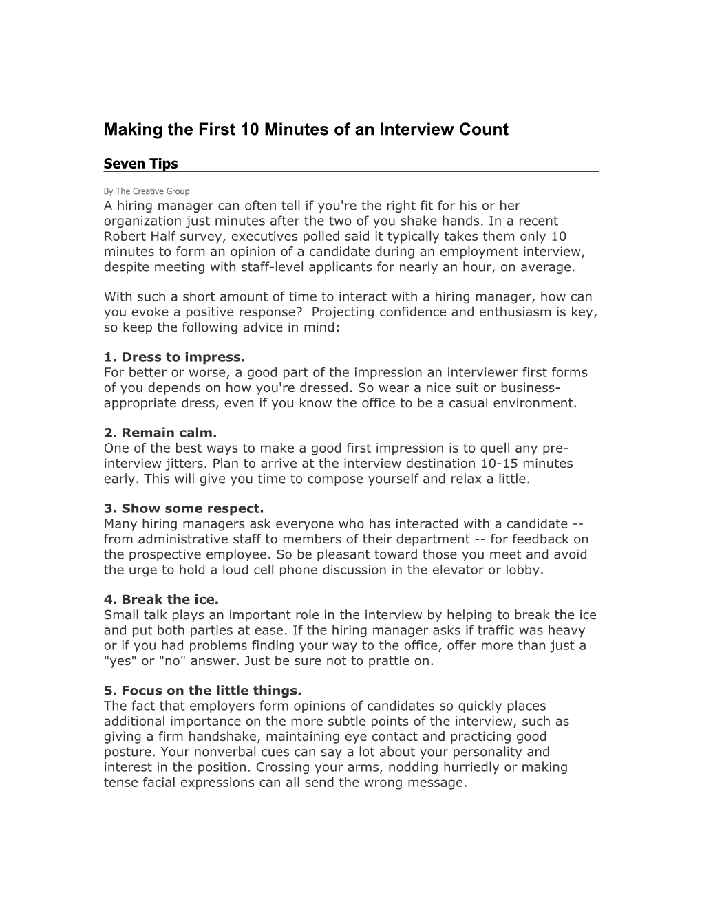 Making the First 10 Minutes of an Interview Count